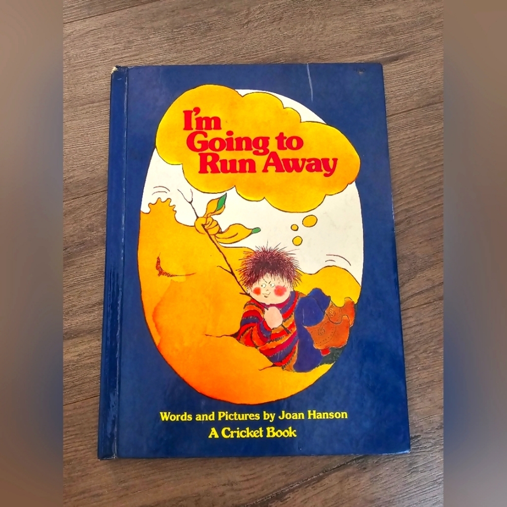 I'm Going to Run Away Hardback children's book